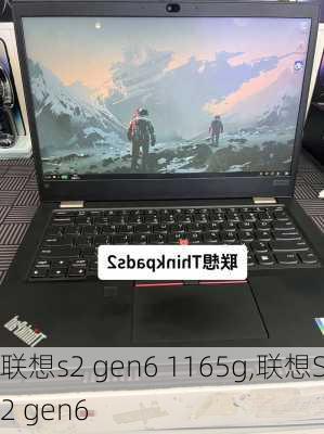 联想s2 gen6 1165g,联想S2 gen6