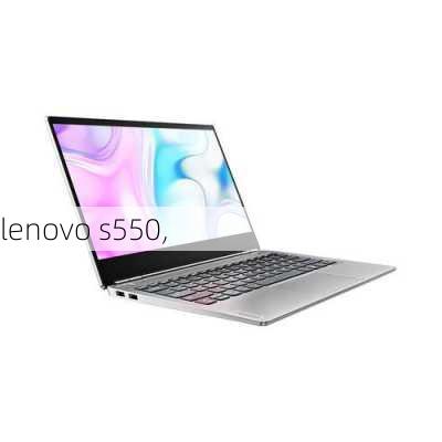 lenovo s550,